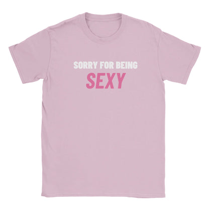 SORRY FOR BEING SEXY BABY TEE